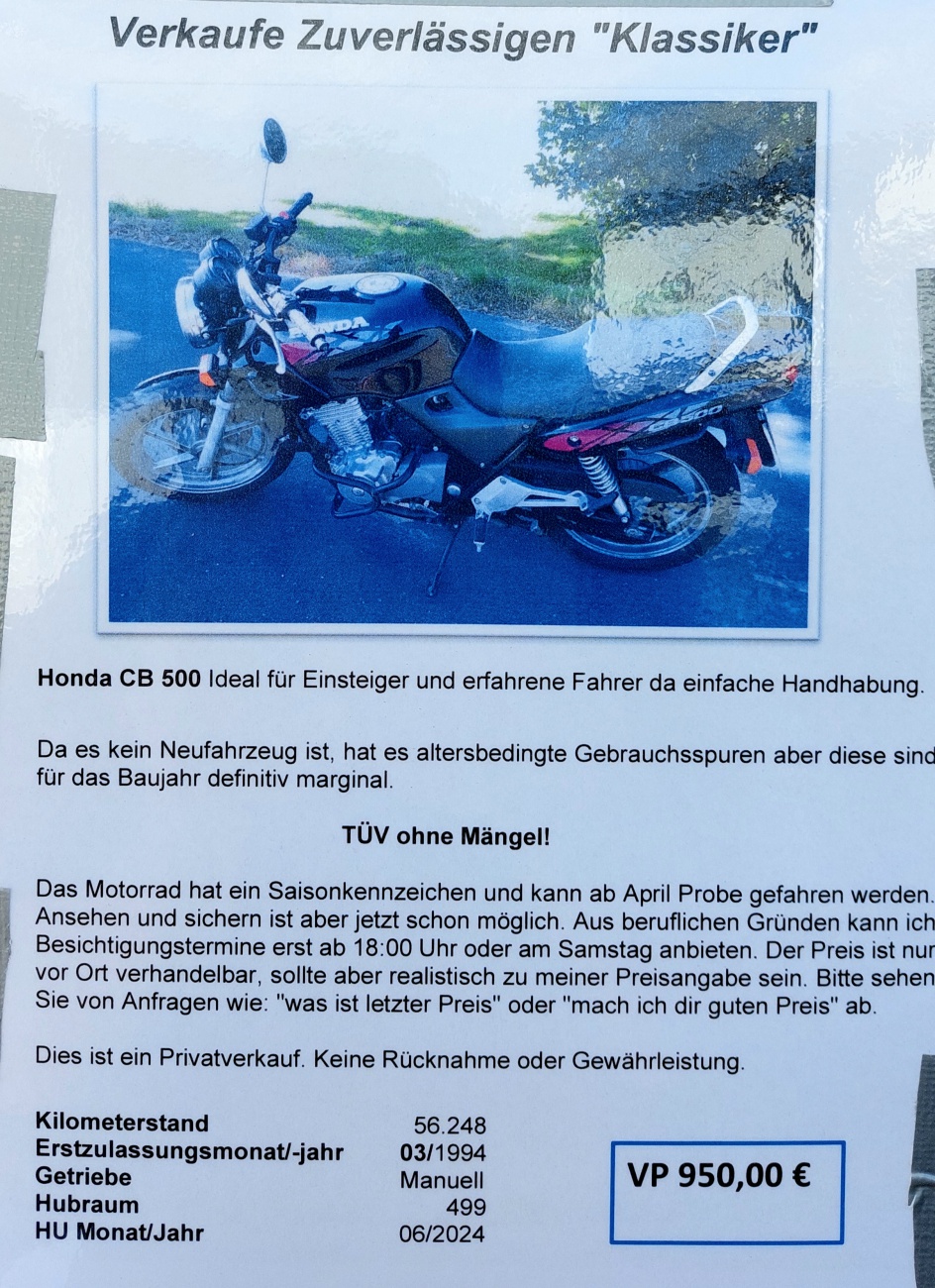 Foto: Martin Zehrer - Honda CB 500<br />
<br />
Motorrad zum Verkauf... hängt beim Daubner in Neusorg an der Tankstelle aus! ,-) 